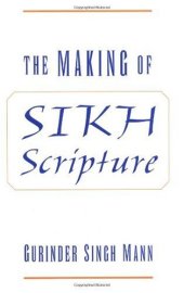 book The Making of Sikh Scripture