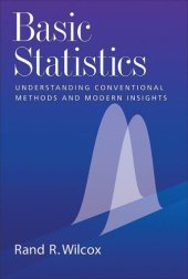 book Basic Statistics: Understanding Conventional Methods and Modern Insights