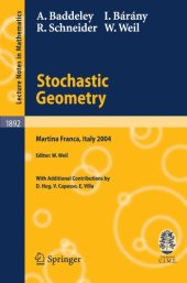 book Stochastic Geometry: Lectures given at the C.I.M.E. Summer School held in Martina Franca, Italy, September 13–18, 2004