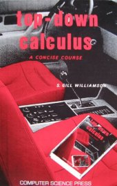 book Top-Down Calculus: A Concise Course (Computers and Math Series)