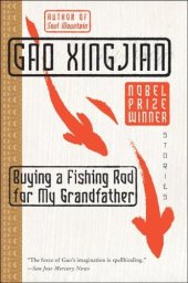 book Buying a Fishing Rod for My Grandfather: Stories