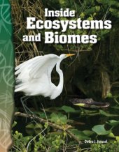 book Science Readers - Life Science: Inside Ecosystems and Biomes (Science Readers: Life Science)