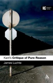 book Kant's Critique of Pure Reason: A Reader's Guide