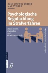 book Psychologische Begutachtung im Strafverfahren: Indikationen, Methoden, Qualitatsstandards