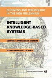 book Intelligent Knowledge-Based Systems: Business and Technology in the New Millennium