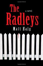 book The Radleys: A Novel