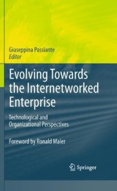 book Evolving Towards the Internetworked Enterprise: Technological and Organizational Perspectives