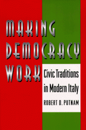 book Making Democracy Work: Civic Traditions in Modern Italy