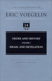 book Order and History, Volume 1: Israel and Revelation