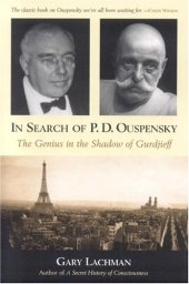 book In Search of P. D. Ouspensky: The Genius in the Shadow of Gurdjieff