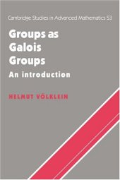 book Groups as Galois Groups: An Introduction