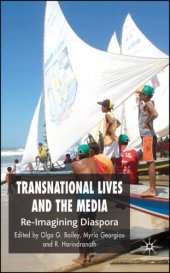 book Transnational Lives and the Media: Re-Imagining Diasporas