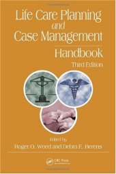 book Life Care Planning and Case Management Handbook, Third Edition