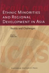 book Ethnic Minorities and Regional Development in Asia: Reality and Challenges (ICAS Publications)