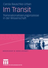 book Im Transit: Transnationalisierungsprozesse in der Wissenschaft