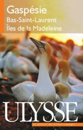 book Gaspesie : Bas-Saint-Laurent, Iles de la Madeleine