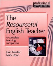 book The Resourceful English Teacher : A Complete Teaching Companion (Professional Perspectives)