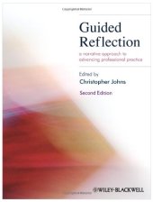 book Guided Reflection: A narrative approach to advancing professional practice