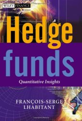 book Hedge Funds: Quantitative Insights (The Wiley Finance Series)