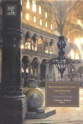 book Mathematics and the Divine: A Historical Study