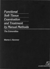 book Functional Soft Tissue Examination and Treatment by Manual Methods: The Extremities