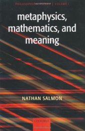 book Metaphysics, Mathematics, and Meaning: Philosophical Papers I