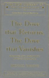 book The Dove that Returns, The Dove that Vanishes: Paradox and Creativity in Psychoanalysis (New Library of Psychoanalysis)