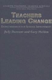 book Teachers Leading Change: Doing Research for School Improvement (Leading Teachers, Leading Schools Series)