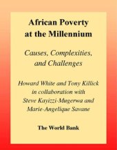 book African Poverty at the Millennium: Causes, Complexities, and Challenges