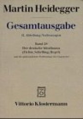 book Der Deutsche Idealismus (Fichte, Schelling, Hegel) und die philosophische Problemlage der Gegenwart (Sommersemester 1929)