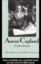 book Aaron Copland: A Guide to Research (Composer Resource Manuals)