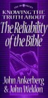 book Knowing the Truth About the Reliability of the Bible (Defenders Series)