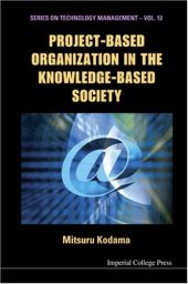 book Project-based Organization in the Knowledge-based Society: Innovation by Strategic Communities (Series on Technology Management) (Series on Technology Management)