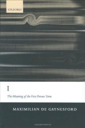 book I: The Meaning of the First Person Term