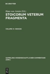 book Stoicorum veterum fragmenta, volume IV: Indices