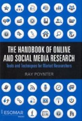 book The Handbook of Online and Social Media Research: Tools and Techniques for Market Researchers
