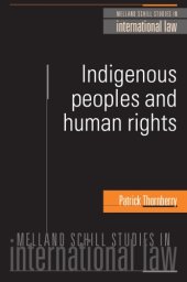 book The Cultural Rights of Indigenous Peoples: In Search of a Glass-Ball Country (Melland Schill Studies in International Law)