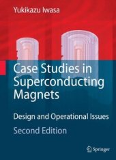 book Case Studies in Superconducting Magnets: Design and Operational Issues