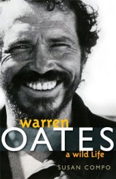 book Warren Oates: A WIld Life (Screen Classics)