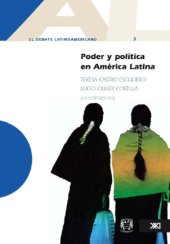 book El debate latinoamericano Vol. 3: Poder y politica en America Latina