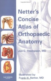 book Netter's Concise Atlas of Orthopaedic Anatomy (Netter Basic Science)