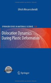 book Dislocation Dynamics During Plastic Deformation