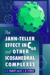 book The Jahn-Teller Effect in C60 and Other Icosahedral Complexes