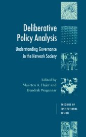 book Deliberative Policy Analysis: Understanding Governance in the Network Society (Theories of Institutional Design)