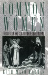 book Common Women: Prostitution and Sexuality in Medieval England (Studies in the History of Sexuality)