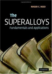 book The Superalloys: Fundamentals and Applications