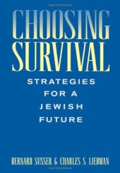 book Choosing Survival: Strategies for a Jewish Future