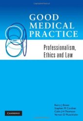 book Good Medical Practice: Professionalism, Ethics and Law