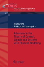 book Advances in the Theory of Control, Signals and Systems with Physical Modeling