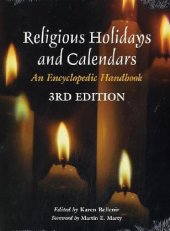 book Religious Holidays and Calendars: An Encyclopedic Handbook (Religious Holidays & Calendars)